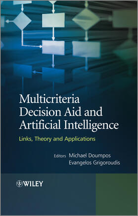 Doumpos / Grigoroudis | Multicriteria Decision Aid and Artificial Intelligence | Buch | 978-1-119-97639-4 | sack.de