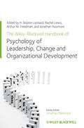 Leonard / Lewis / Freedman |  The Wiley-Blackwell Handbook of the Psychology of Leadership, Change, and Organizational Development | Buch |  Sack Fachmedien
