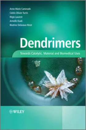 Caminade / Turrin / Laurent | Dendrimers | E-Book | www.sack.de