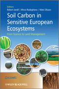 Jandl / Rodeghiero / Olsson |  Soil Carbon in Sensitive European Ecosystems | eBook | Sack Fachmedien