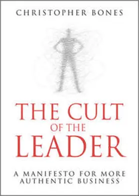 Bones |  The Cult of the Leader | eBook | Sack Fachmedien