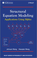 Wang |  Structural Equation Modeling: Applications Using Mplus | Buch |  Sack Fachmedien