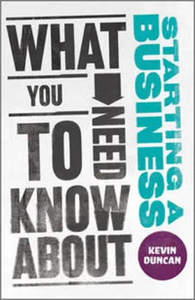 Duncan |  What You Need to Know about Starting a Business | eBook | Sack Fachmedien