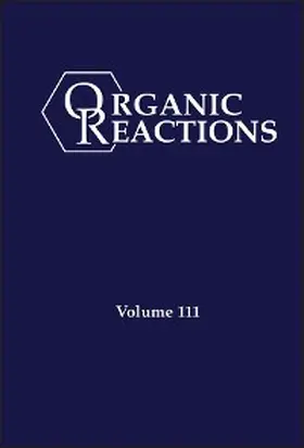 Evans |  Organic Reactions, Volume 111 | eBook | Sack Fachmedien