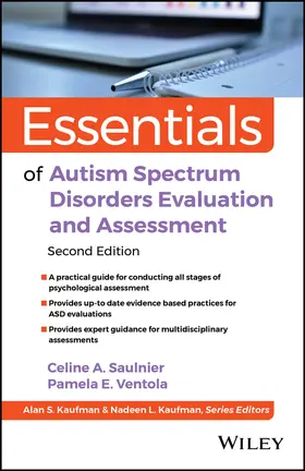 Saulnier / Ventola / Kaufman |  Essentials of Autism Spectrum Disorders Evaluation and Assessment | Buch |  Sack Fachmedien