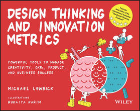 Lewrick | Design Thinking and Innovation Metrics | Buch | 978-1-119-98365-1 | sack.de