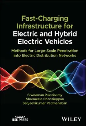 Palanisamy / Chenniappan / Sanjeevikumar |  Fast-Charging Infrastructure for Electric and Hybrid Electric Vehicles | eBook | Sack Fachmedien