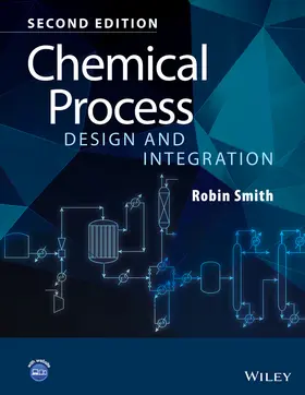 Smith |  Chemical Process Design and Integration | Buch |  Sack Fachmedien