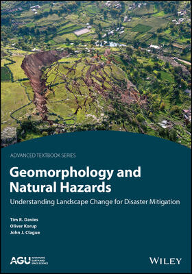 Clague / Davies / Korup |  Geomorphology and Natural Hazards | Buch |  Sack Fachmedien