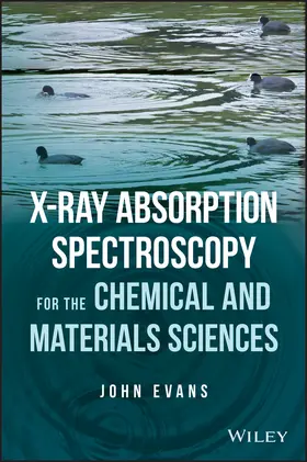 Evans |  X-Ray Absorption Spectroscopy for the Chemical and Materials Sciences | Buch |  Sack Fachmedien