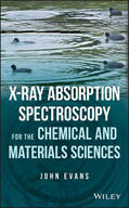 Evans |  X-Ray Absorption Spectroscopy for the Chemical and Materials Sciences | Buch |  Sack Fachmedien