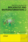 Whittall / Sutton |  Practical Methods for Biocatalysis and Biotransformations 2 | Buch |  Sack Fachmedien