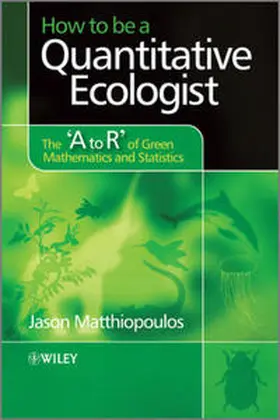 Matthiopoulos | How to be a Quantitative Ecologist | E-Book | sack.de