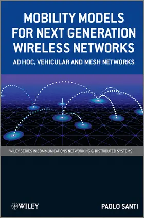 Santi | Mobility Models for Next Generation Wireless Networks | Buch | 978-1-119-99201-1 | sack.de
