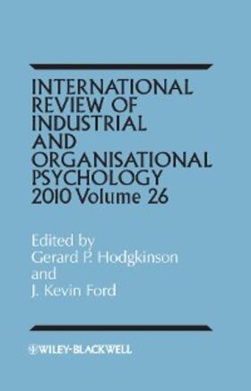 Hodgkinson / Ford | International Review of Industrial and Organizational Psychology, 2011 Volume 26 | E-Book | sack.de