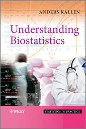 Källén |  Understanding Biostatistics | eBook | Sack Fachmedien