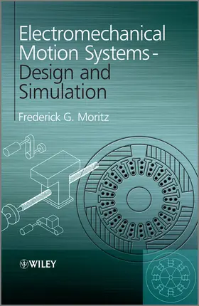 Moritz |  Electromechanical Motion Syste | Buch |  Sack Fachmedien
