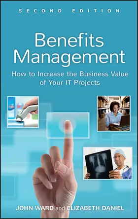 Ward / Daniel |  Benefits Management | Buch |  Sack Fachmedien
