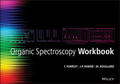 Forrest / Rabine / Rouillard |  Organic Spectroscopy Workbook | Buch |  Sack Fachmedien