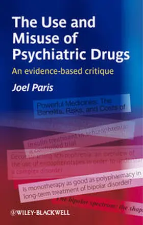 Paris | The Use and Misuse of Psychiatric Drugs | E-Book | sack.de