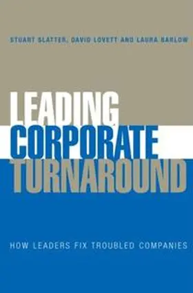 Slatter / Lovett / Barlow |  Leading Corporate Turnaround | eBook | Sack Fachmedien