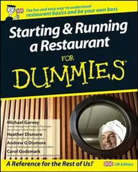 Godsmark / Garvey / Heath |  Starting and Running a Restaurant For Dummies, UK Edition | eBook | Sack Fachmedien