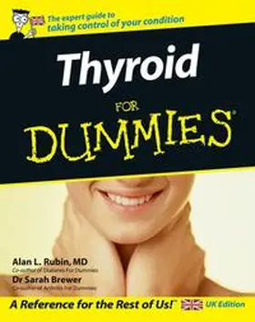 Rubin / Brewer |  Thyroid For Dummies, UK Edition | eBook | Sack Fachmedien