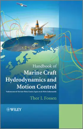 Fossen |  Handbook of Marine Craft Hydrodynamics and Motion Control | eBook | Sack Fachmedien