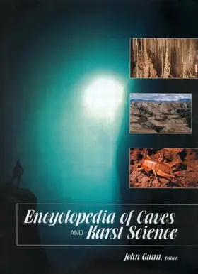 Gunn | Encyclopedia of Caves and Karst Science | E-Book | www.sack.de