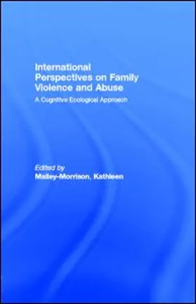 Malley-Morrison | International Perspectives on Family Violence and Abuse | E-Book | sack.de
