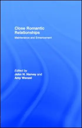 Harvey / Wenzel |  Close Romantic Relationships | eBook | Sack Fachmedien