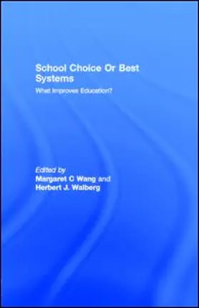 Wang / Walberg | School Choice Or Best Systems | E-Book | www.sack.de