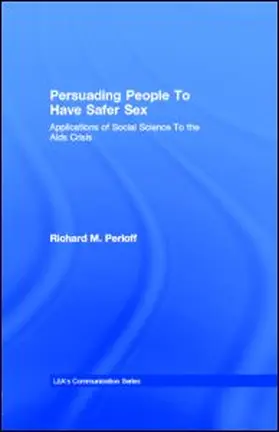Perloff | Persuading People To Have Safer Sex | E-Book | sack.de