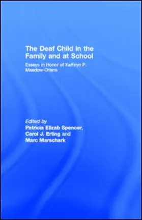 Spencer / Erting / Marschark | The Deaf Child in the Family and at School | E-Book | sack.de