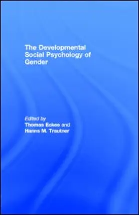 Eckes / Trautner | The Developmental Social Psychology of Gender | E-Book | www.sack.de