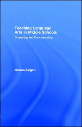 Kingen | Teaching Language Arts in Middle Schools | E-Book | www.sack.de