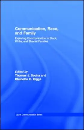 Socha / Diggs | Communication, Race, and Family | E-Book | sack.de