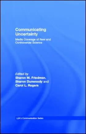 Friedman / Dunwoody / Rogers | Communicating Uncertainty | E-Book | sack.de