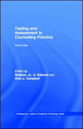 Watkins, Jr. / Campbell | Testing and Assessment in Counseling Practice | E-Book | www.sack.de