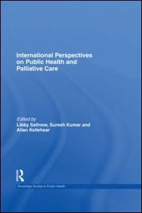 Sallnow / Kumar / Kellehear | International Perspectives on Public Health and Palliative Care | E-Book | sack.de