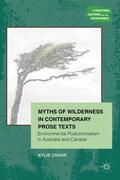 Crane |  Myths of Wilderness in Contemporary Narratives | Buch |  Sack Fachmedien