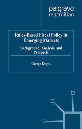 Kopits |  Rules-Based Fiscal Policy in Emerging Markets | eBook | Sack Fachmedien