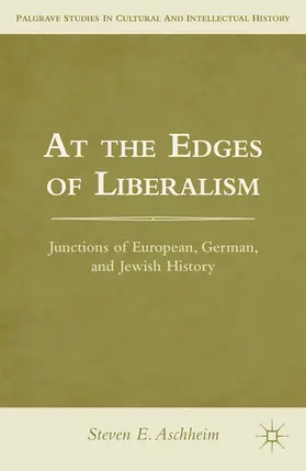 Aschheim |  At the Edges of Liberalism | eBook | Sack Fachmedien