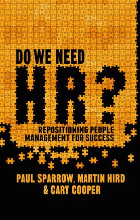 Sparrow / Cooper / Loparo | Do We Need Hr? | Buch | 978-1-137-00232-7 | sack.de