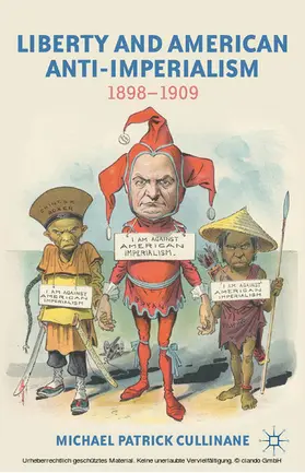 Cullinane | Liberty and American Anti-Imperialism | E-Book | www.sack.de