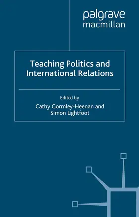 Gormley-Heenan | Teaching Politics and International Relations | Buch | 978-1-137-00339-3 | www.sack.de
