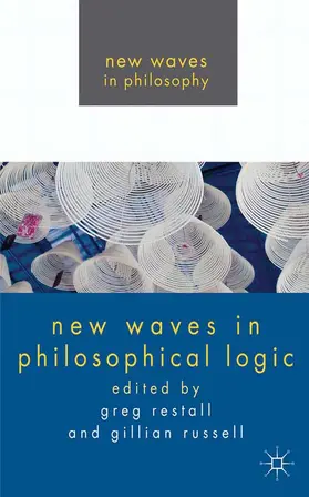 Restall / Russell | New Waves in Philosophical Logic | E-Book | www.sack.de