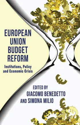 Benedetto / Milio |  European Union Budget Reform | Buch |  Sack Fachmedien