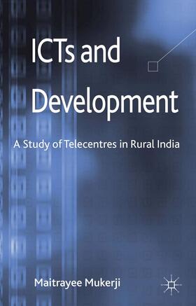 Mukerji |  ICTs and Development | Buch |  Sack Fachmedien