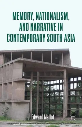 Mallot | Memory, Nationalism, and Narrative in Contemporary South Asia | E-Book | sack.de